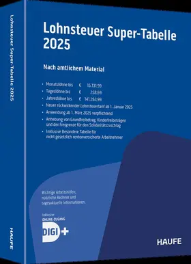 Lohnsteuer-Supertabelle 2025 inkl. Onlinezugang | Buch | 978-3-648-18174-4 | sack.de