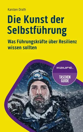Drath |  Die Kunst der Selbstführung | Buch |  Sack Fachmedien