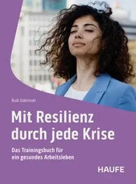 Dobrinski | Mit Resilienz durch jede Krise | E-Book | www.sack.de