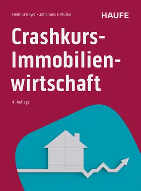 Geyer / Müller | Crashkurs Immobilienwirtschaft | Buch | 978-3-648-18293-2 | sack.de