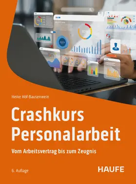 Höf-Bausenwein | Crashkurs Personalarbeit | E-Book | sack.de