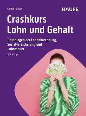 Hausen |  Crashkurs Lohn und Gehalt | Buch |  Sack Fachmedien