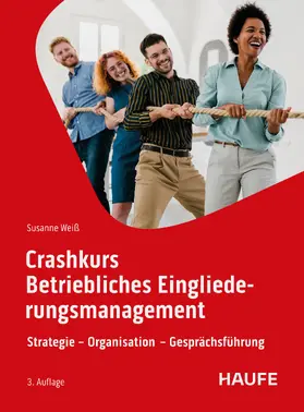 Weiß |  Crashkurs Betriebliches Eingliederungsmanagement | eBook | Sack Fachmedien