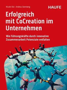 Ost / Sternberg | Erfolgreich mit CoCreation im Unternehmen | E-Book | sack.de