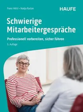 Hölzl / Raslan | Schwierige Mitarbeitergespräche | E-Book | www.sack.de