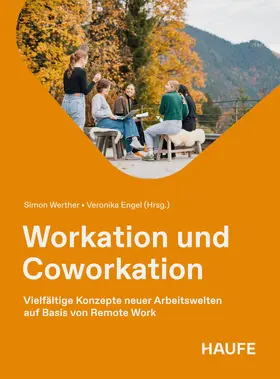 Werther / Engel |  Workation und Coworkation | Buch |  Sack Fachmedien