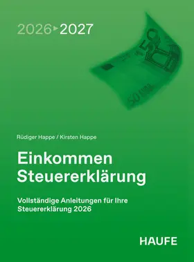Happe |  Einkommensteuererklärung 2026/2027 | Buch |  Sack Fachmedien