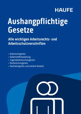 Aushangpflichtige Gesetze | Buch | 978-3-648-18780-7 | www.sack.de