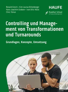 Gleich / Dillenberger / Grabow |  Controlling und Management von Transformationen und Turnarounds | eBook | Sack Fachmedien