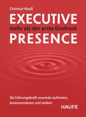 Maaß | Executive Presence – mehr als der erste Eindruck | E-Book | www.sack.de