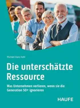 Hahl | Die unterschätzte Ressource | Buch | 978-3-648-19122-4 | www.sack.de