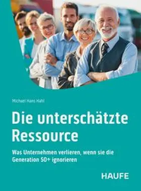 Hahl |  Die unterschätzte Ressource | eBook | Sack Fachmedien