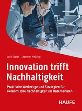 Töpfer / Kießling | Innovation trifft Nachhaltigkeit | E-Book | www.sack.de