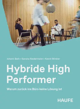 Bath / Niedermeier / Winkler |  Hybride High Performer | Buch |  Sack Fachmedien