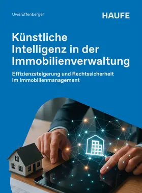 Effenberger |  Künstliche Intelligenz in der Immobilienverwaltung | eBook | Sack Fachmedien