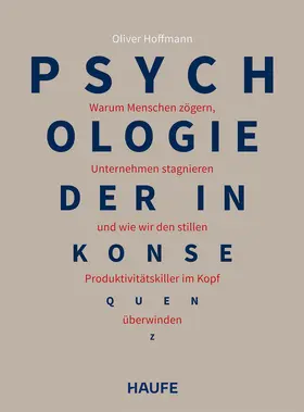 Hoffmann |  Psychologie der Inkonsequenz | Buch |  Sack Fachmedien