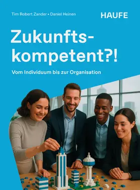 Zander / Heinen |  Zukunftskompetent?! | eBook | Sack Fachmedien