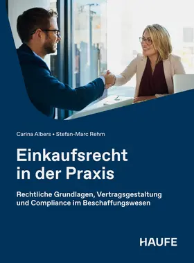Albers / Rehm |  Einkaufsrecht in der Praxis | Buch |  Sack Fachmedien