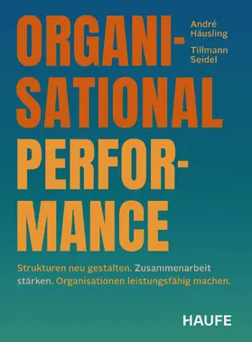 Häusling / Seidel |  Organisational Performance | eBook | Sack Fachmedien