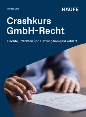 Jula |  Crashkurs GmbH-Recht | Buch |  Sack Fachmedien