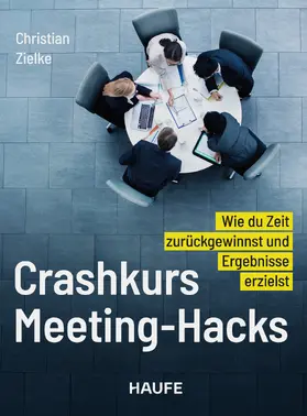 Zielke | Crashkurs Meeting-Hacks | E-Book | www.sack.de