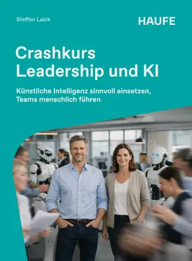 Laick |  Crashkurs Leadership und KI | eBook | Sack Fachmedien