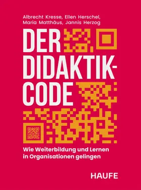Kresse / Herschel / Herzog |  Der Didaktik-Code | Buch |  Sack Fachmedien