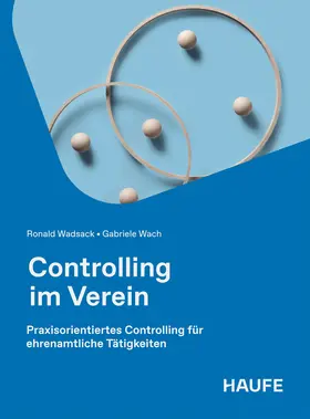 Wach / Wadsack |  Controlling im Verein | Buch |  Sack Fachmedien