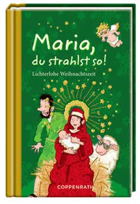  Maria, du strahlst so! | Buch |  Sack Fachmedien