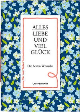  Alles Liebe und viel Glück | Buch |  Sack Fachmedien