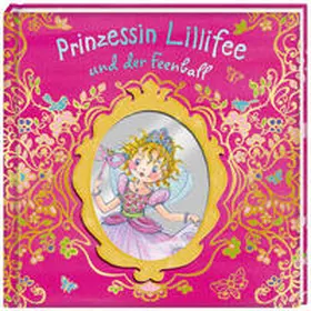 Nuppeney |  Prinzessin Lillifee und der Feenball. SuperBuch | Buch |  Sack Fachmedien