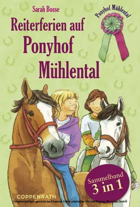 Bosse | Reiterferien auf Ponyhof Mühlental - Sammelband 3 in 1 | E-Book | sack.de