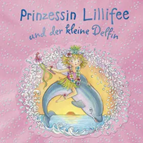 Finsterbusch |  Prinzessin Lillifee und der kleine Delfin | eBook | Sack Fachmedien