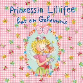 Finsterbusch |  Prinzessin Lillifee hat ein Geheimnis | eBook | Sack Fachmedien