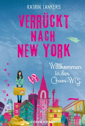 Lankers |  Verrückt nach New York - Band 1 | eBook | Sack Fachmedien