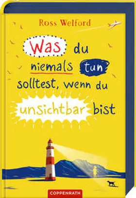 Welford |  Was du niemals tun solltest, wenn du unsichtbar bist | Buch |  Sack Fachmedien
