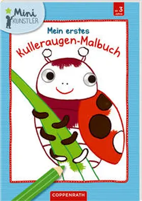  Mein erstes Kulleraugen-Malbuch: Marienkäfer | Buch |  Sack Fachmedien