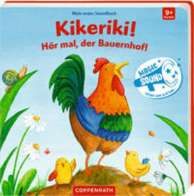 Mein erstes Soundbuch: Kikeriki! Hör mal, der Bauernhof! | Buch |  Sack Fachmedien