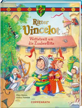 Alpsten |  Ritter Vincelot: Wettstreit um die Zauberflöte | Buch |  Sack Fachmedien