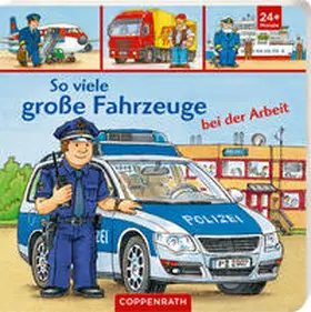  So viele große Fahrzeuge bei der Arbeit | Buch |  Sack Fachmedien