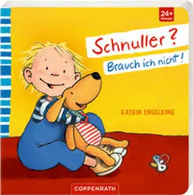 Engelking |  Schnuller? Brauch ich nicht! | Buch |  Sack Fachmedien