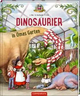 Hochwald / Ihle |  Dinosaurier in Omas Garten | Buch |  Sack Fachmedien