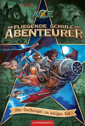 THiLo |  Die fliegende Schule der Abenteurer (Bd. 2) | eBook | Sack Fachmedien
