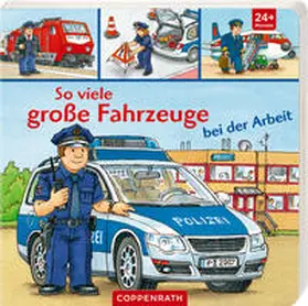  So viele große Fahrzeuge bei der Arbeit | Buch |  Sack Fachmedien