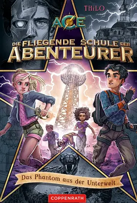 THiLo |  Die fliegende Schule der Abenteurer (Bd. 3) | eBook | Sack Fachmedien