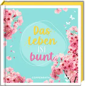  Das Leben ist bunt | Buch |  Sack Fachmedien