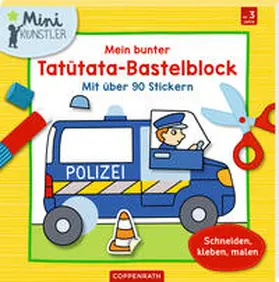  Mein bunter Tatütata-Bastelblock | Buch |  Sack Fachmedien