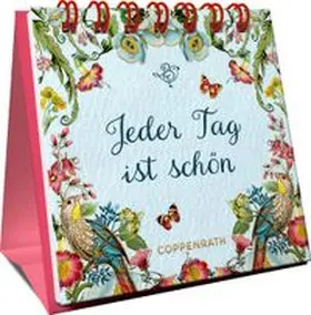  Jeder Tag ist schön | Buch |  Sack Fachmedien