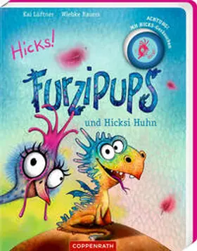 Lüftner |  Furzipups und Hicksi Huhn (Pappbilderbuch) | Buch |  Sack Fachmedien