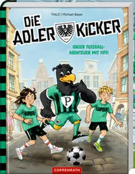 Petry-Lassak |  Die Adlerkicker | Buch |  Sack Fachmedien